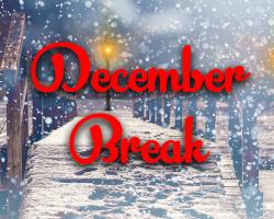 December Break 2019